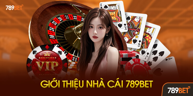 Giới thiệu 789BET Ảnh minh họa giao diện và thông tin tổng quan về 789BET